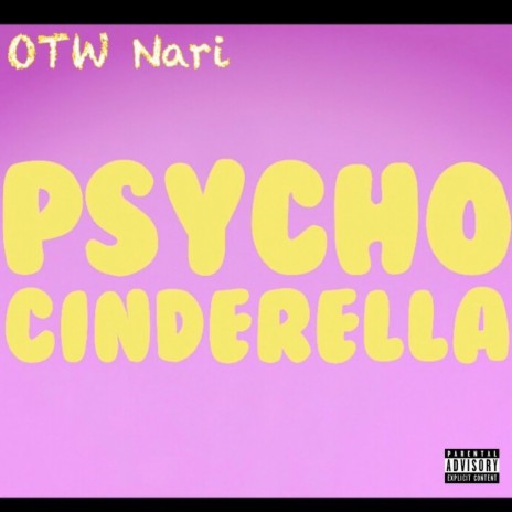 Psycho Cinderella | Boomplay Music