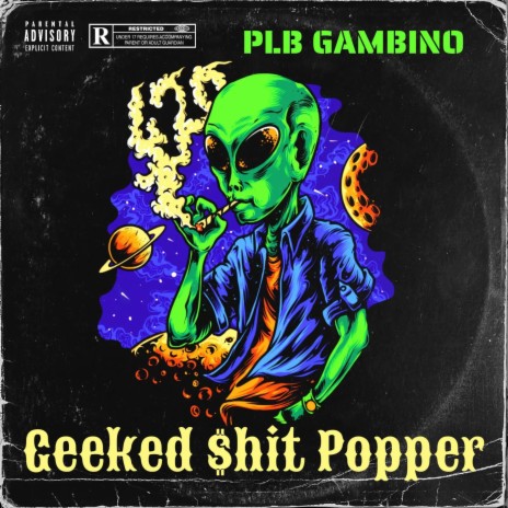 Geeked $hit Popper | Boomplay Music