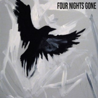 Four Nights Gone