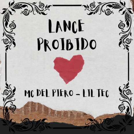 Lance proibido ft. MC Del Piero | Boomplay Music