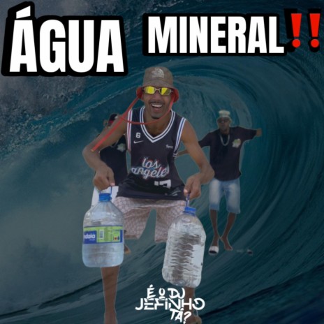 ÁGUA MINERAL | Boomplay Music