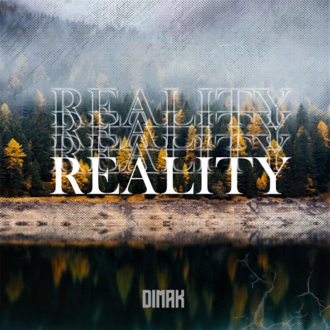 Reality | Boomplay Music