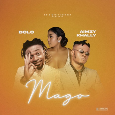 Mago ft. Aimzy Khally | Boomplay Music