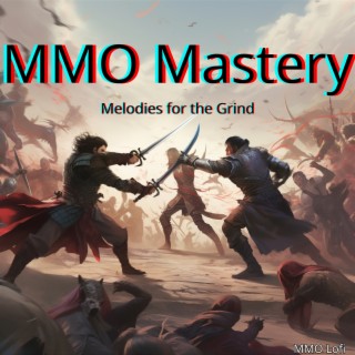 MMO Mastery: Melodies for the Grind