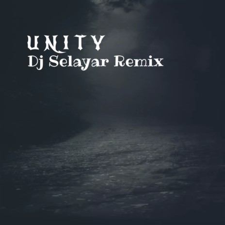 unity (Remix) | Boomplay Music