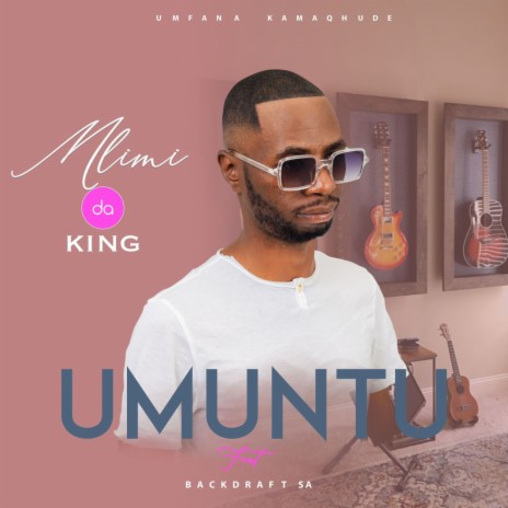 Umuntu ft. Bakdraft SA | Boomplay Music