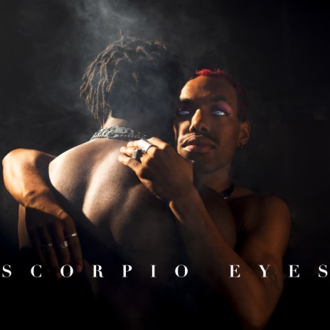 Scorpio Eyes | Boomplay Music