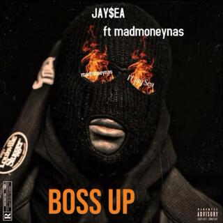 Boss Up ft. MadMoneyNas lyrics | Boomplay Music