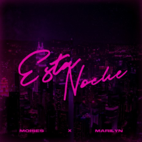 Esta Noche ft. Moises | Boomplay Music