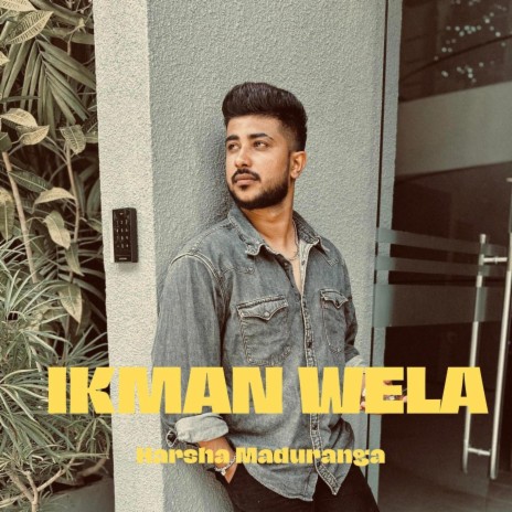 Ikman Wela | Boomplay Music