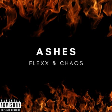 Ashes ft. 247 ChAoS | Boomplay Music