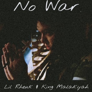 NO WAR (2024 RE MASTER)