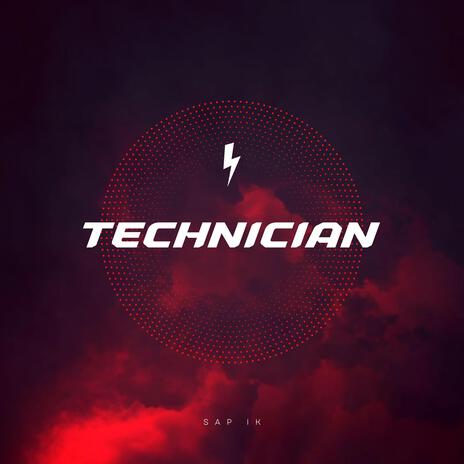 Technician | Boomplay Music