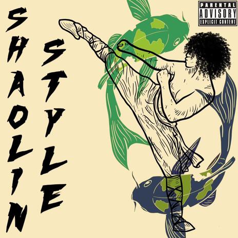 Shaolin Style | Boomplay Music