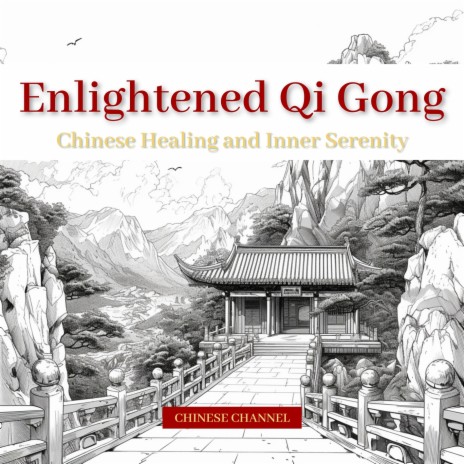 Enlightened Qi Gong