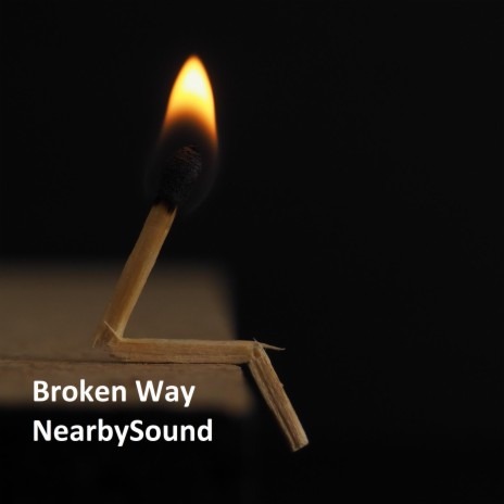 Broken Way | Boomplay Music