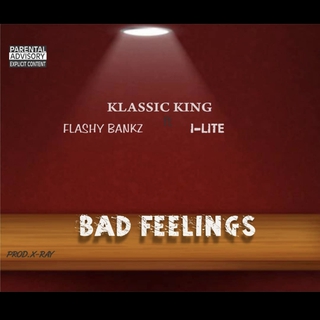 Bad Feelings