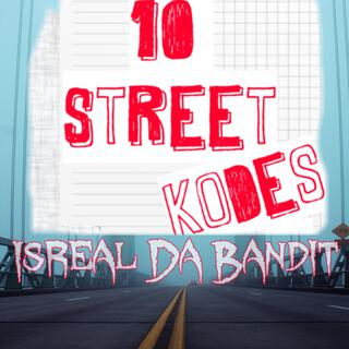 10 Street Kodes