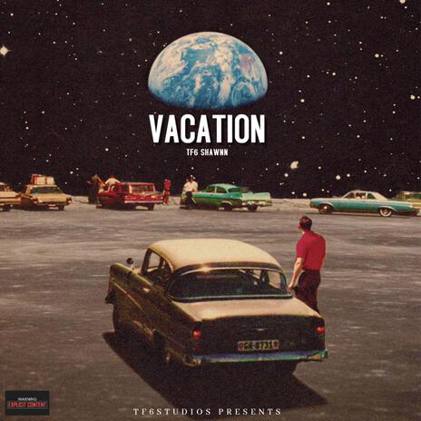 Vacation | Boomplay Music