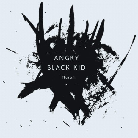 Angry Black Kid | Boomplay Music