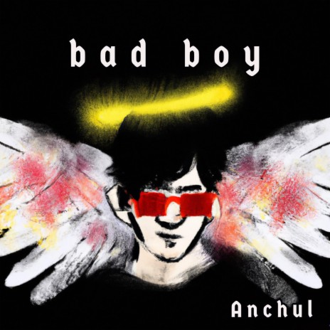 bad boy | Boomplay Music