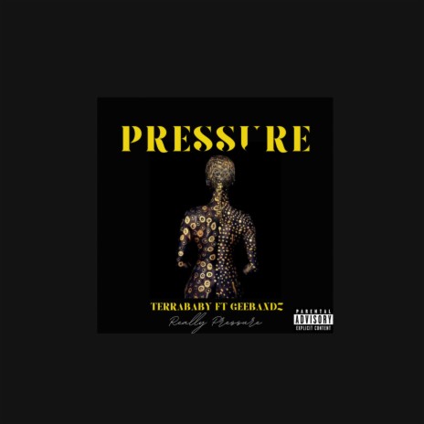 Pressure ft. GeeBandz | Boomplay Music