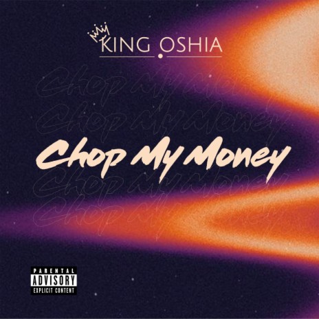 Chop My Money | Boomplay Music