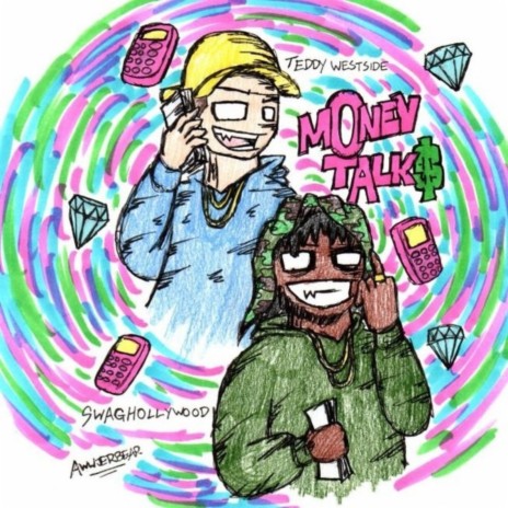 Money Talks (feat. Swaghollywood) | Boomplay Music