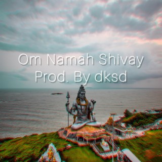 Om Namah Shivay