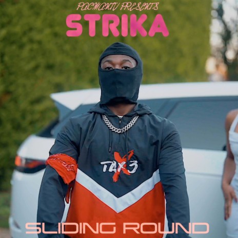 Sliding Round ft. Strika | Boomplay Music