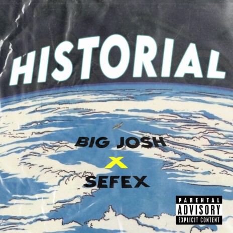 Historial ft. Sefex | Boomplay Music