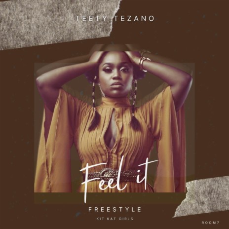 Feel it ft. kit kat girls & Djess Panebo | Boomplay Music