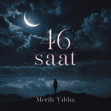 Kırk Altı Saat | Boomplay Music