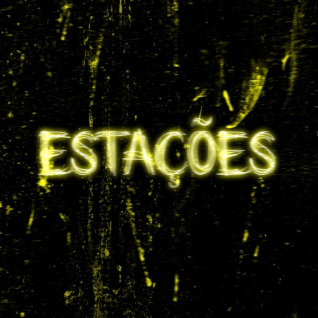 ESTAÇÕES | Boomplay Music