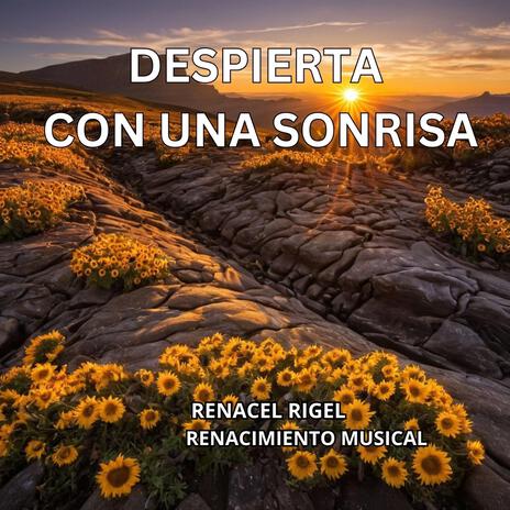 Despierta con una Sonrisa | Boomplay Music