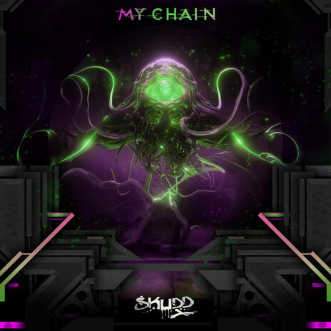 My Chain | Boomplay Music