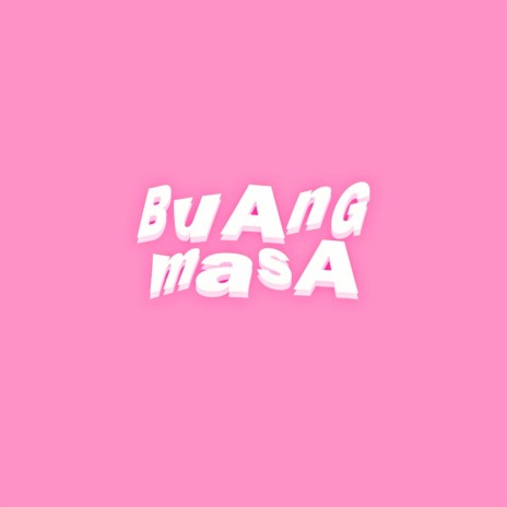Buang Masa ft. Dannqrack | Boomplay Music