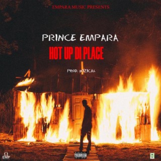 Hot Up Di Place lyrics | Boomplay Music