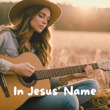 In Jesus' Name | Boomplay Music