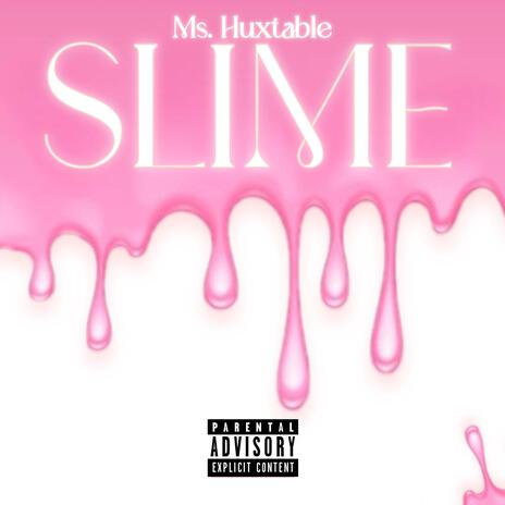 SLIME | Boomplay Music