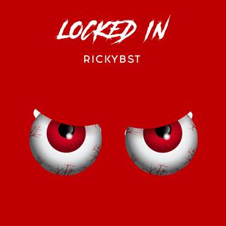 LOCKED IN lyrics | Boomplay Music