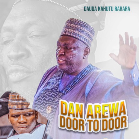 Dan Arewa Door To Door | Boomplay Music
