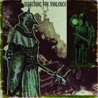 Searching For Violence