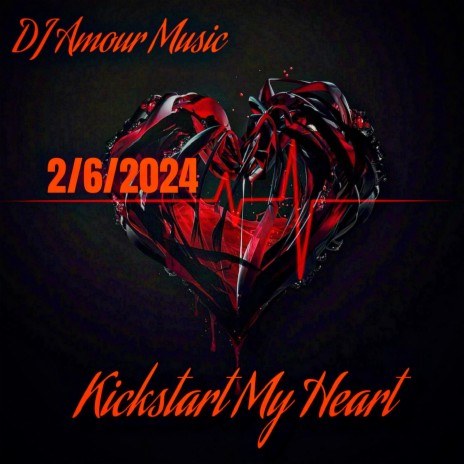 Kickstart My Heart | Boomplay Music