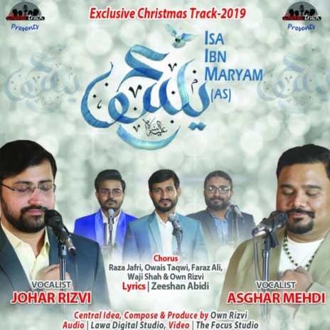 Isa Ibn Maryam By Asghar Mehdi & Johar Rizvi | Boomplay Music