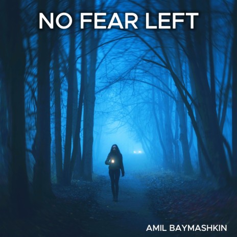 No Fear Left | Boomplay Music