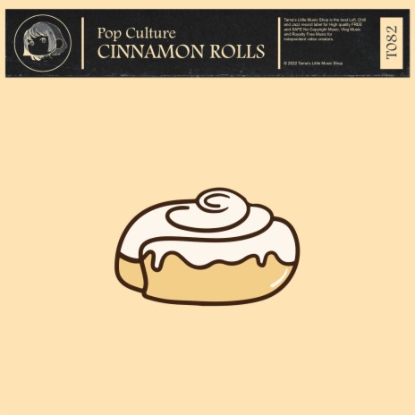 Cinnamon Rolls | Boomplay Music