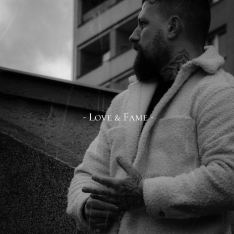 Love & Fame | Boomplay Music