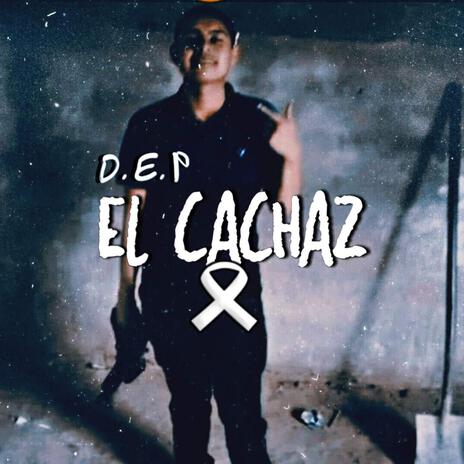 El CachaZ | Boomplay Music