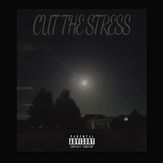 Cut The Stress